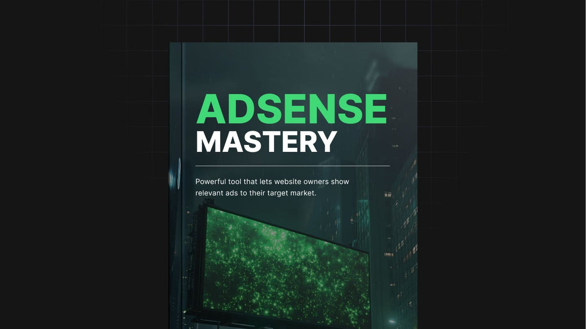 AdSense Mastery
